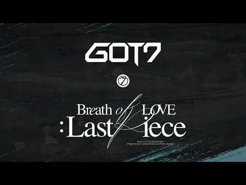 GOT7 Breath of Love: Last Piece Promotion