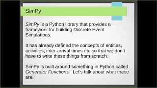 Session 5A Lecture 2 : Python Generator Functions and a Glimpse at SimPy