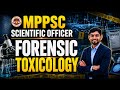 MPPSC Scientific Officer 2026 | Forensic Biology | Toxicology | Unit 04 L03 | Pariksha Portal