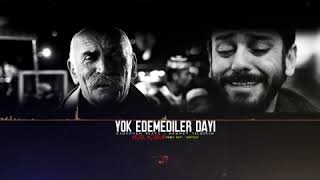 Ramiz Dayı öğüt Yok Edemediler Dayı !