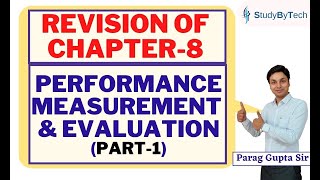 Parag Gupta | Revision of Chapter -8- Performance Measurement & Evaluation (Part-1)
