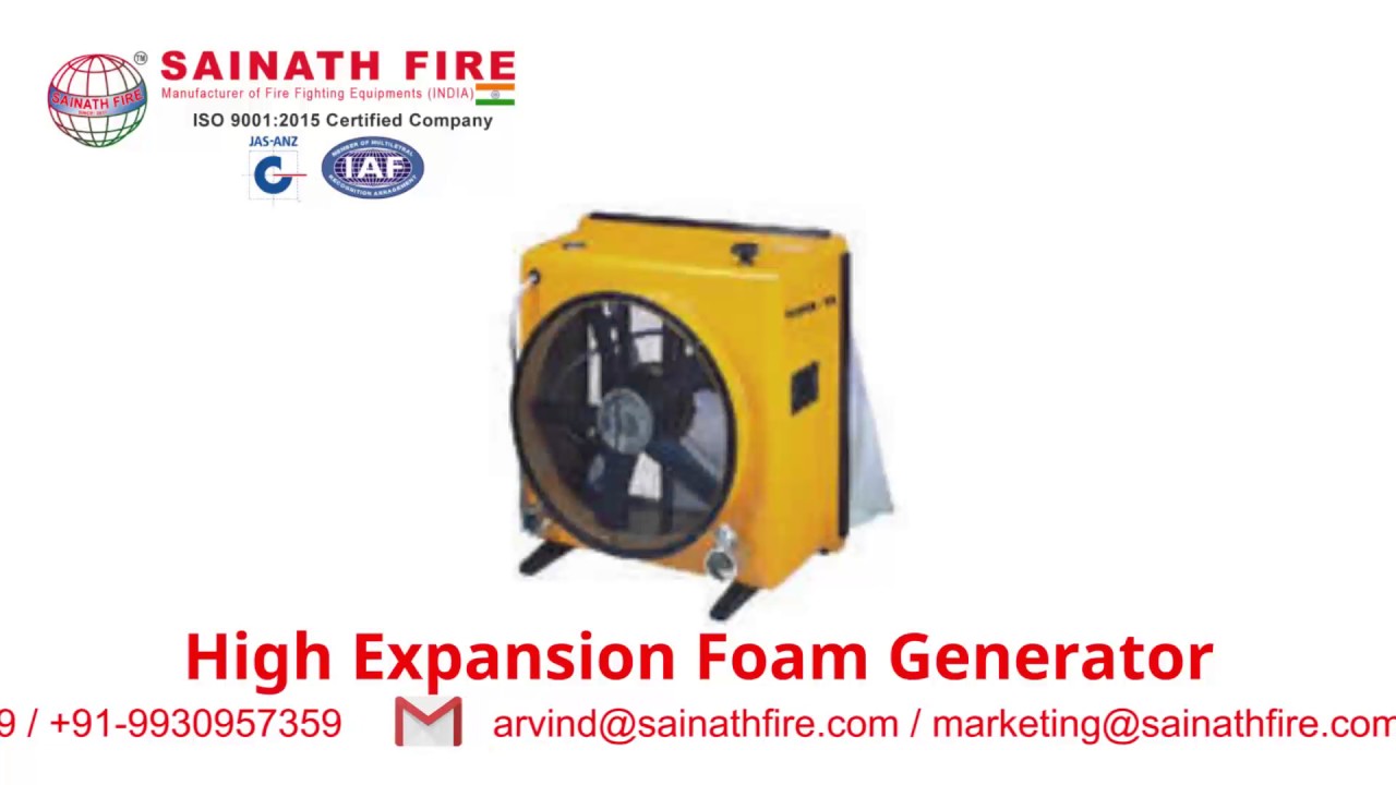 High Expansion Foam Generator in Fire Fighting by Sainath Fire Mumbai India