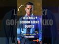 Iconic Gordon Gekko Quotes.