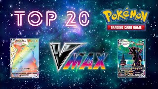 Top 20 VMAX Pokemon Cards 👀