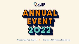 OxLEP Annual Event 2022, including the launch of the Oxfordshire Apprenticeship Awards 2023