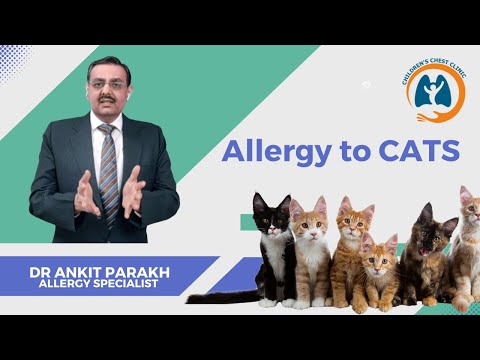Allergy to Cats in children: Symptoms, diagnosis & treatment I Dr Ankit Parakh, Allergy Specialist