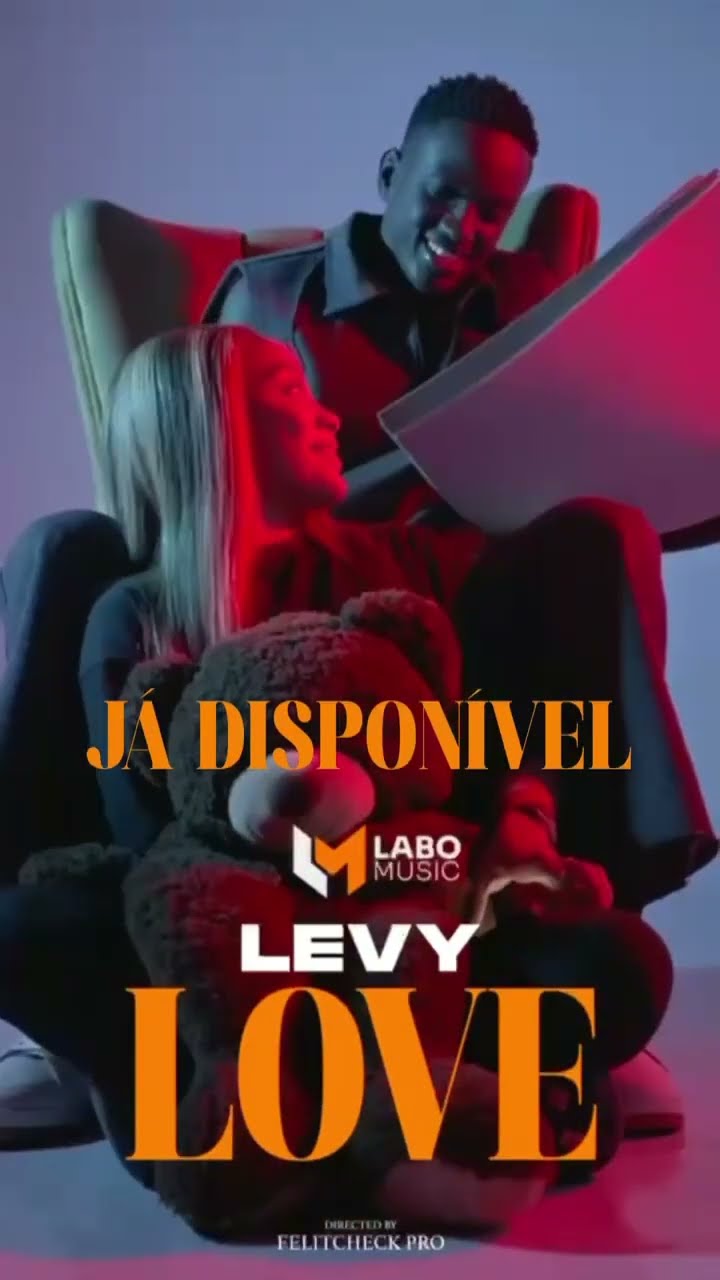 Já Disponível ?Levy - Love Me ❤️ #reels
