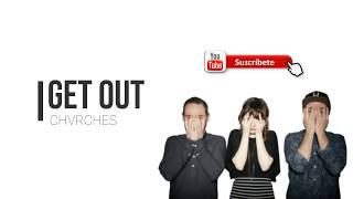Celebrity Lyrics Español/Inglés - GET OUT |CHVRCHES| Wealth
