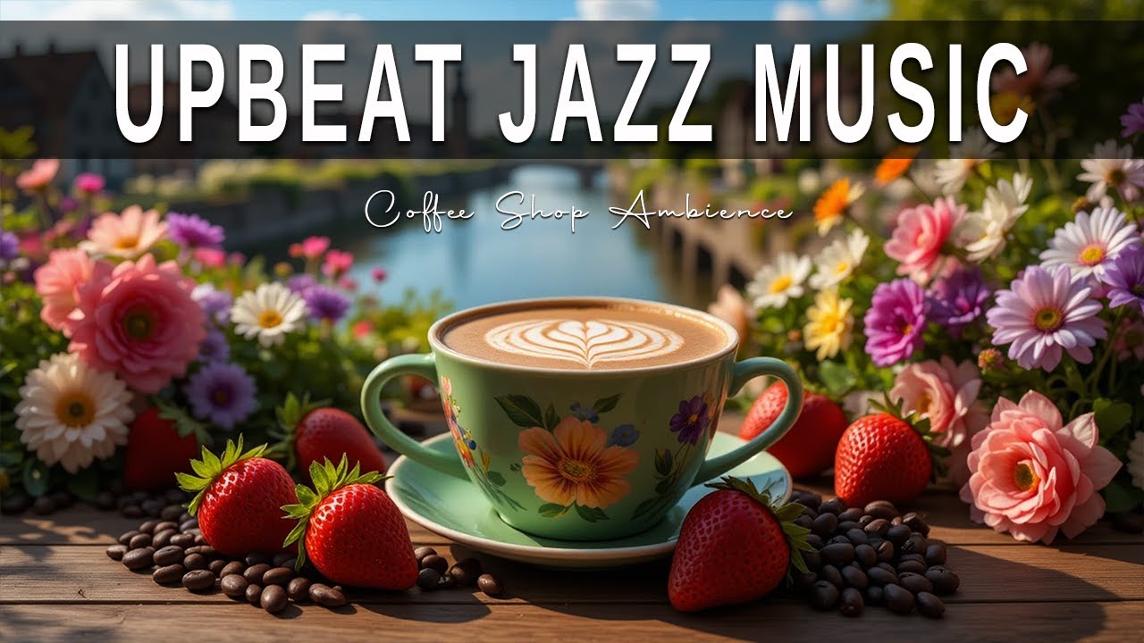 Upbeat Jazz Music ☕ Bossa Nova instrumental for Holiday, Studying and Work