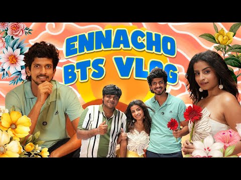 ENNACHO BTS VLOG | Sivaangi | World of AK