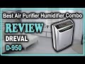 Ref:d_dFPSbt7AA Dreval d-950 air purifier humidifier combo review - best air purifier humidifier combo