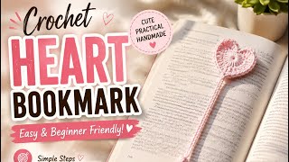 How to Crochet a Heart Bookmark | Easy & Beginner Friendly! 🌸 (Free Pattern) screenshot 5