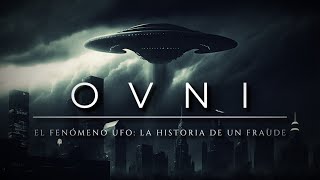 OVNI 🛸 El Fenómeno UFO | La Historia de un Fraude: ¿qué esconde el relato de  &quot;restos no humanos&quot;?