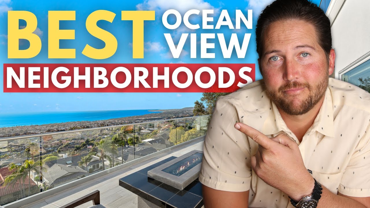 Top Ocean View Neighborhoods in San Clemente Best Neighborhoods in