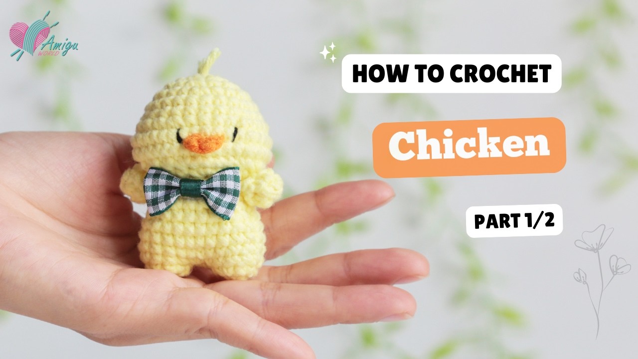 #732 | Crochet Chicken (1/2) | Crochet Animals Amigurumi | Free Pattern | Amiguworld