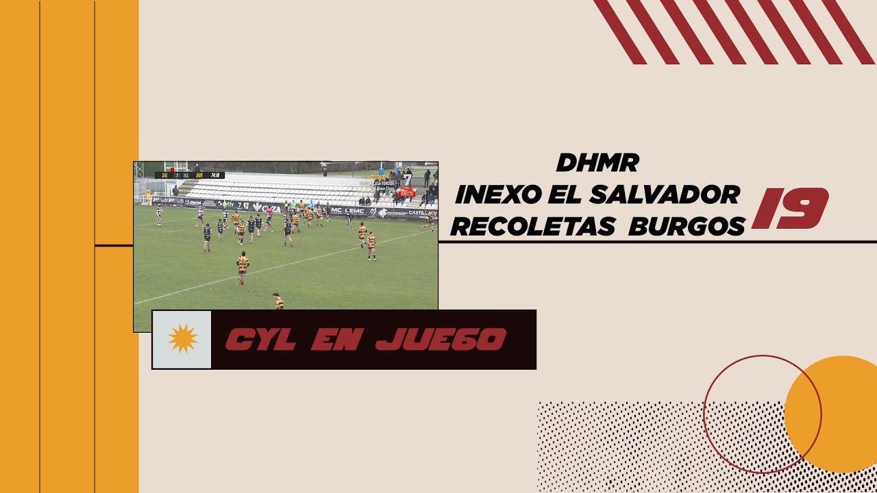 19 CYL EN JUEGO 18 01 26 |  JORNADA 8 INEXO SALVADOR - RECOLETAS BURGOS CAJA RURAL