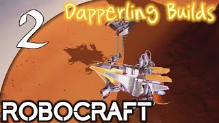 Let's Play Robocraft (Dapperlings Build) - 2. Phantom Strike GT - Robocraft Gameplay