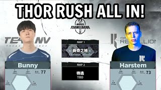 THOR RUSH ALL IN! - Harstem vs Bunny (PvT) - World Team League Summer 2022 [StarCraft 2]
