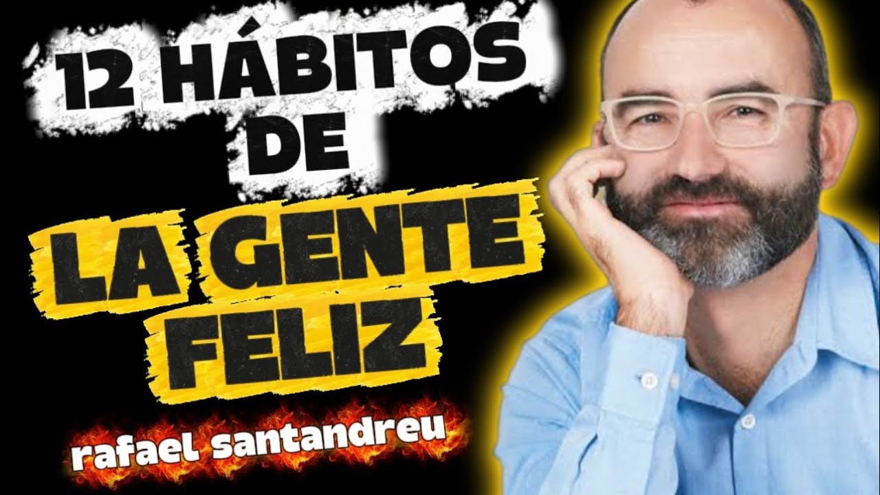 12 HÁBITOS DE LAS PERSONAS FELICES