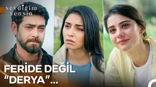 Derya Geçmişini Hatırladı! - Sevdiğim Sensin