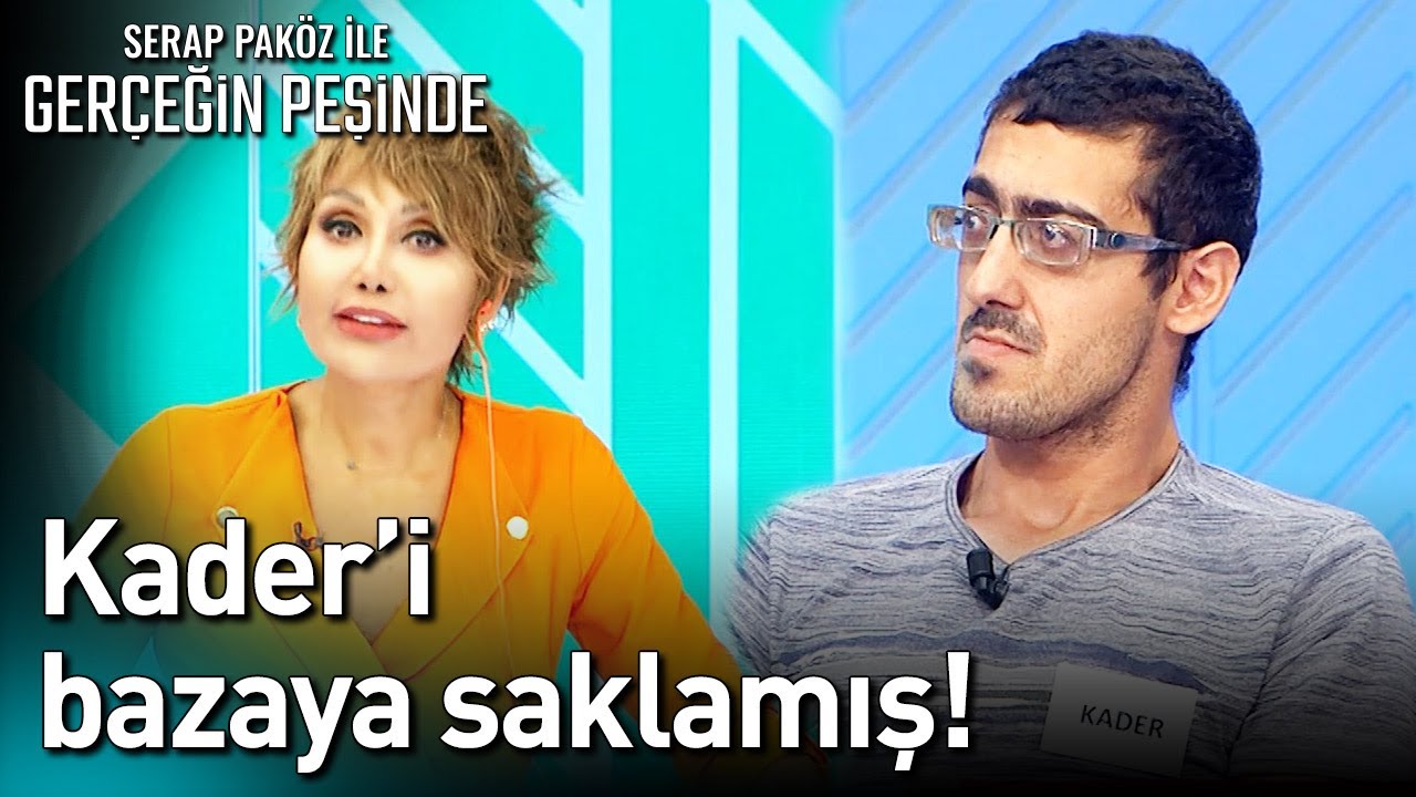 Kader'i Bazaya Saklamış! - Gerçeğin Peşinde