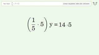 Linear equation with one unknown: Solve y/5-7=7 step-by-step solution