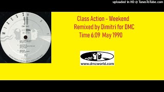 Details Class Action - Weekend (DMC Remix by Dimitri May 1990) News