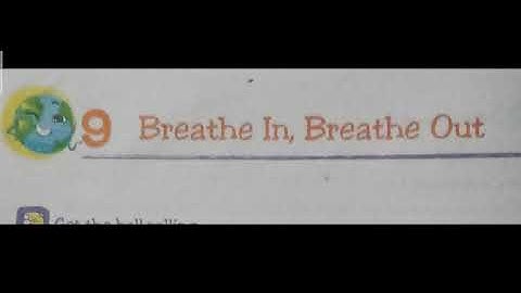 Erudite-class-5,EVS,ch-Breathe in breathe out,27th August,by Amit Mukherjee.