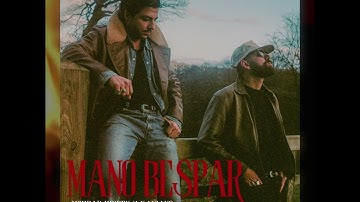 Mehrad Hidden x Kaviano - Mano Bespar [Official Audio]