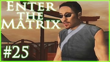 Twins in Pursuit, Trinity and Ghost -  Enter The Matrix (PS2) - Part 25 Ghost - Gameplay Playthrough