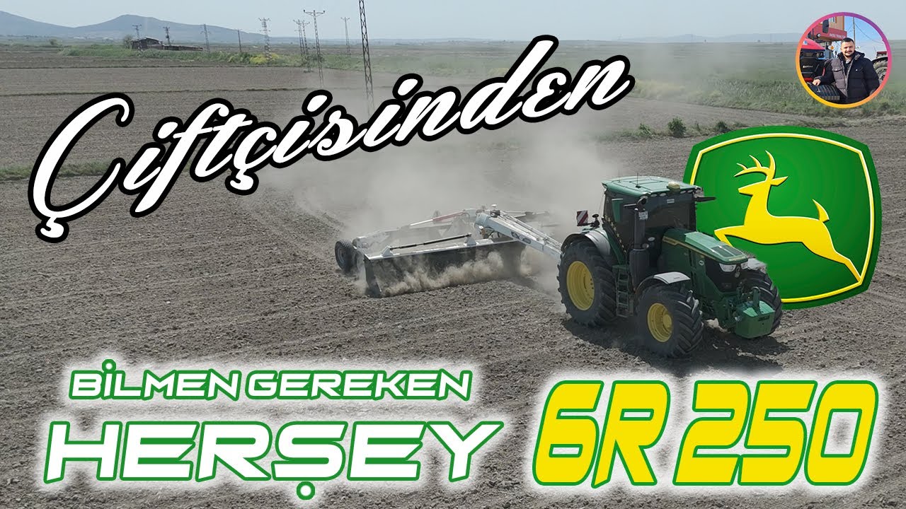 Çiftçisinden John Deere 6R 250 ile TARLAYI DÜMDÜZ ETTİ! Bu Gücü Görmelisin! | John Deere Sahada
