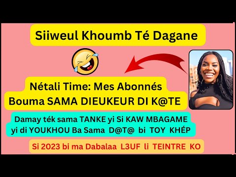 W@khtane K@T@nt3🤣 Ma Nétali Sama Dieukeur Boumay DIOUTEUL 2023 - Dabala Thioki karaw yi - Awra