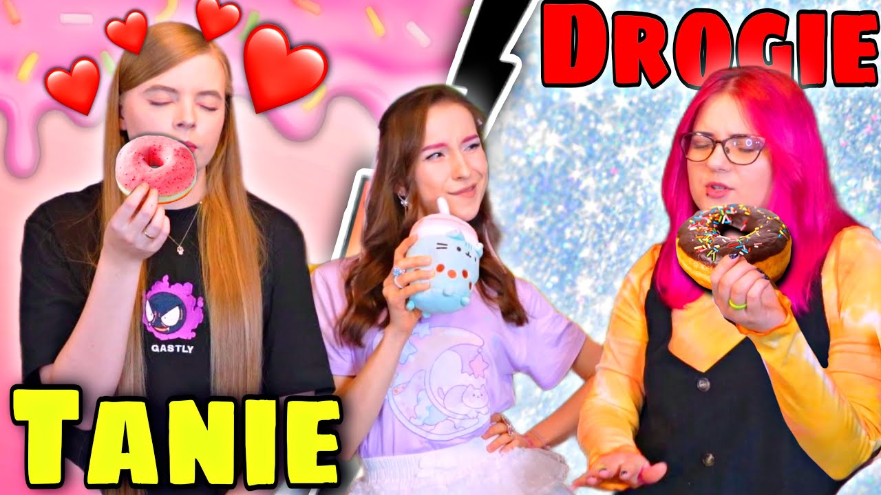 TANIE VS DROGIE! CHALLENGE @missAga @WerkaAferka