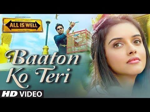 " Baaton Ko Teri " Full HD Video Song | Arijit Singh | Asin , Abhishek Bachchan #arijitsinghsong