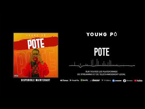 Young Pô - Poté (Son Officiel)