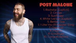 ✨ Post Malone ✨ ~ Playlist 2024 ~ Best Songs Collection 2024 ~ Greatest Hits Songs Of All Time ✨