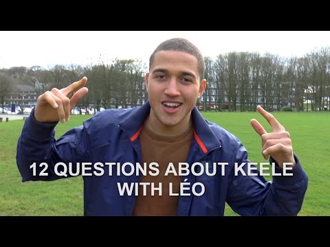 12 Questions about Keele with Léo
