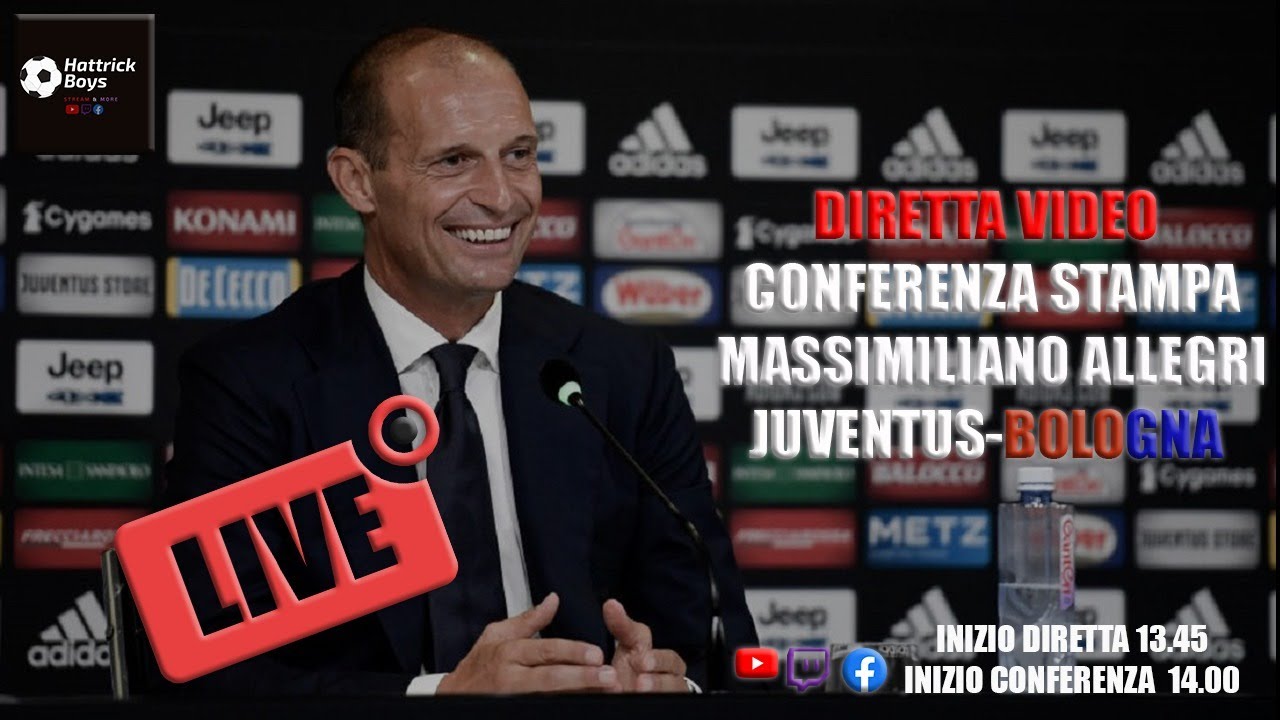 DIRETTA VIDEO CONFERENZA STAMPA ALLEGRI PRE JUVENTUS BOLOGNA YouTube