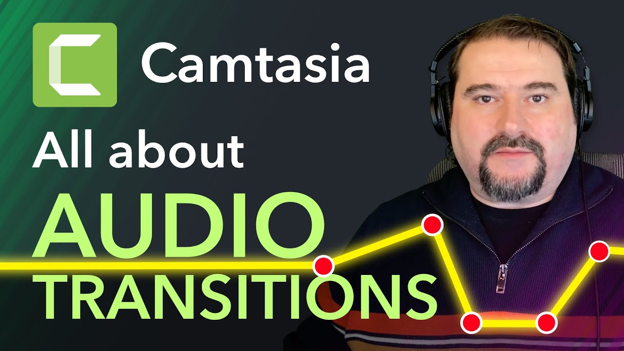 Master Audio Transitions and Keyframes in Camtasia YouTube