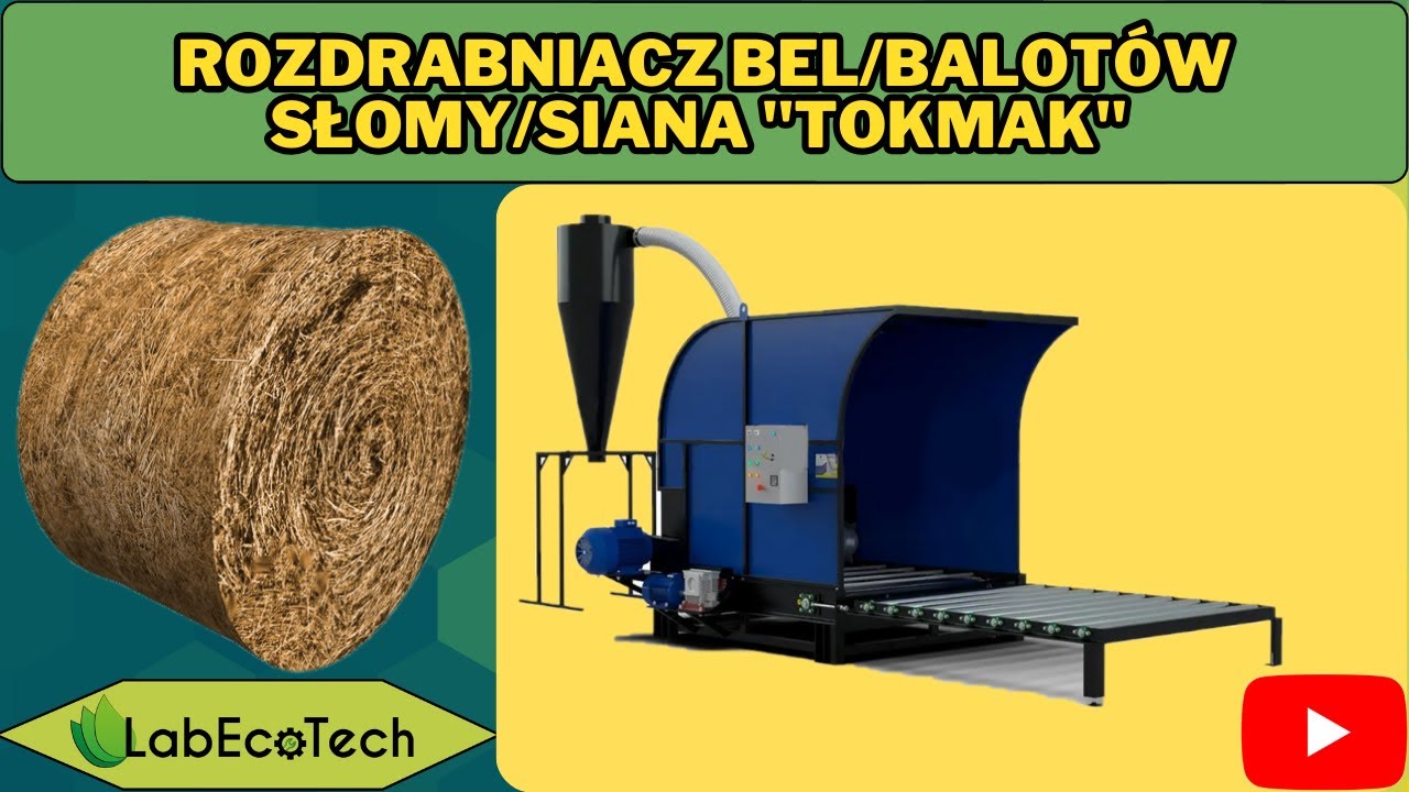 Rozdrabniacz bel/balotów słomy/siana "TOKMAK" firmy LabEcoTech - YouTube