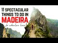 11 SPECTACULAR Things to do in Madeira, Portugal!