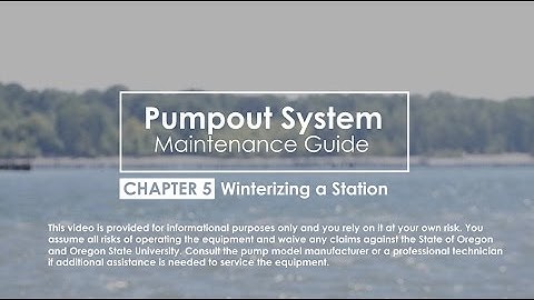 Ch. 5: Winterizing a Pumpout Station