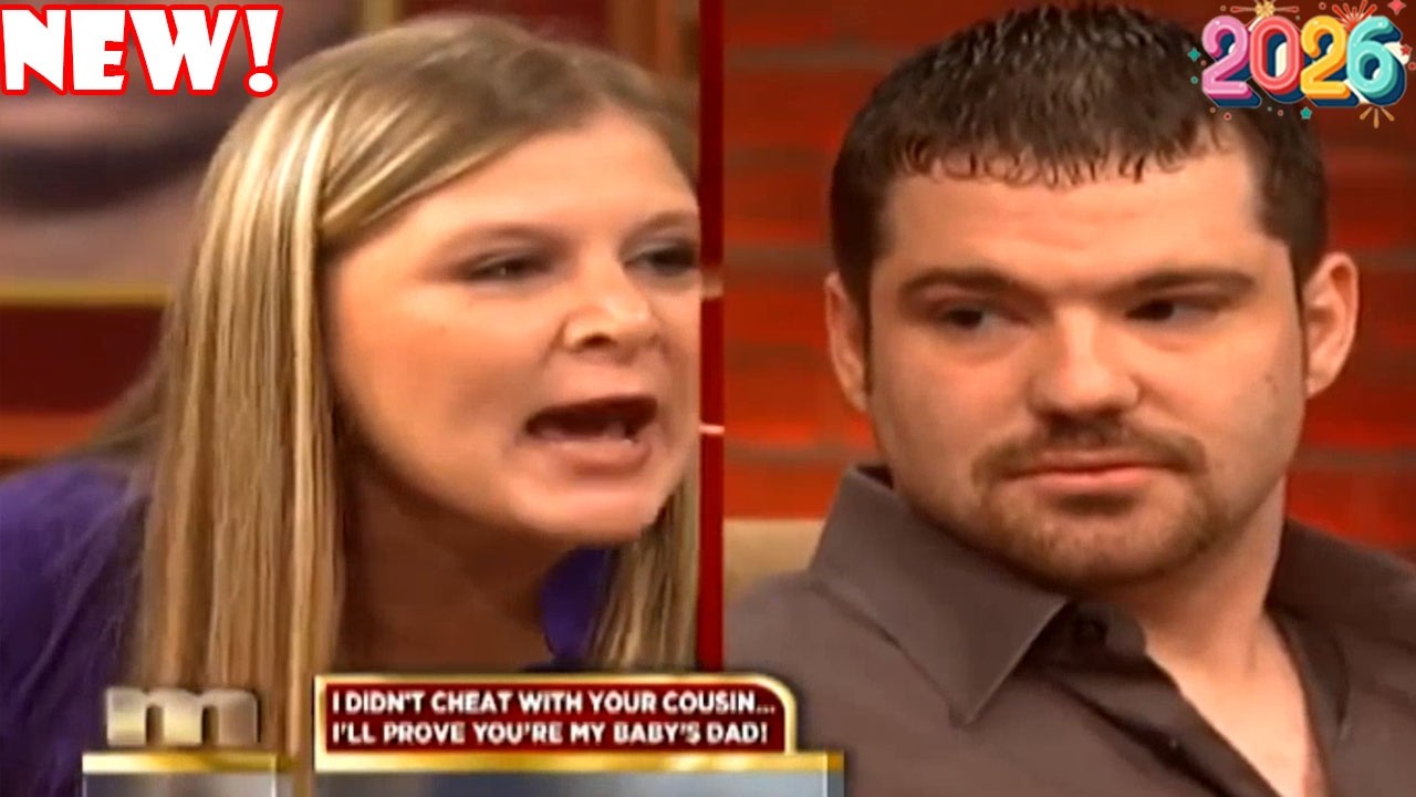 Maury Show Season 2026 🍓 I Didn't Cheat With Your Cousin  I'll Prove You're My Baby's 🍓 Maury Show