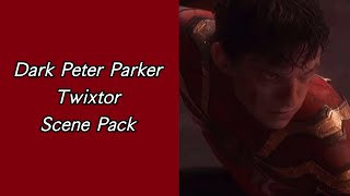 Dark Peter Parker Twixtor Scene Pack (Tom Holland)