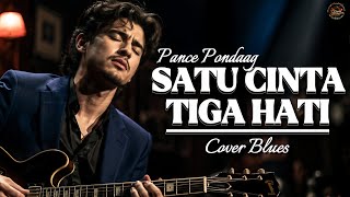 Download lagu Satu Cinta Tiga Hati - Pance Pondaag | Cover Blues Terbaik (Cover Jalanan)