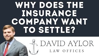 Why Does the Insurance Company Want to Settle so Quickly?