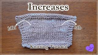 How to knit BACK front (kBf) and knit front back (kfb) increases - Knitting Tutorial #knitting