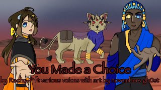 You Made a Choice (2)