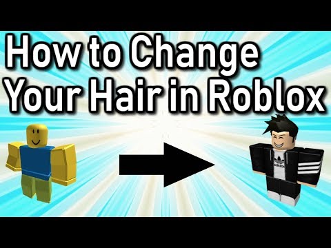 How To Change Your Hair In Roblox Fast Youtube - how to change your hair in roblox