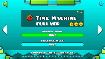 Geometry Dash - Time Machine (FULL VER) All Coin / ♬ Partition
